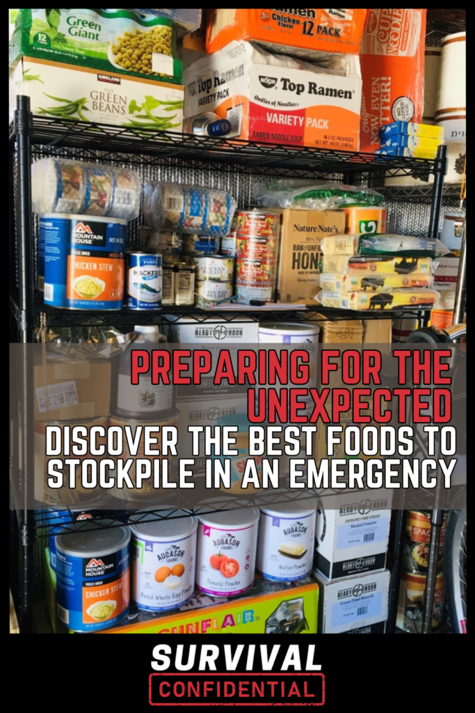 Discover the Best Foods To Stockpile In an Emergency